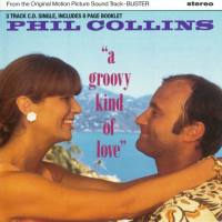 Phil Collins,菲尔·科林斯 - A Groovy Kind of Love 1988 FLAC