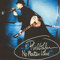 Phil Collins,菲尔·科林斯 - No Matter Who 1996 FLAC