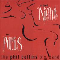 Phil Collins,菲尔·科林斯 - a hot night in paris 1999 FLAC