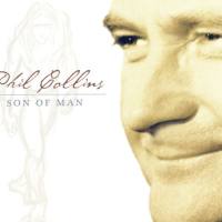 Phil Collins,菲尔·科林斯 - Son of Man 1999 FLAC