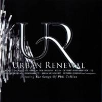 Phil Collins,菲尔·科林斯 - Urban Renewal - featuring The Songs Of Phil Collins 2001 FLAC