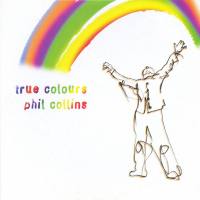 Phil Collins,菲尔·科林斯 - True Colours 2004 FLAC
