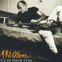 Phil Collins,菲尔·科林斯 - It's In Your Eyes 2CD 1996 FLAC