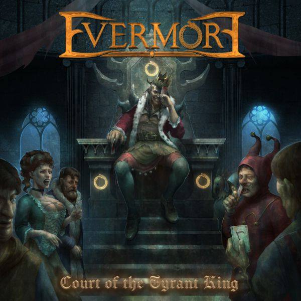 Evermore - 2021 - Court of the Tyrant King [FLAC]