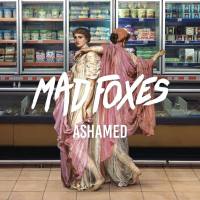 Mad Foxes - Ashamed (2021) [Hi-Res 24Bit]