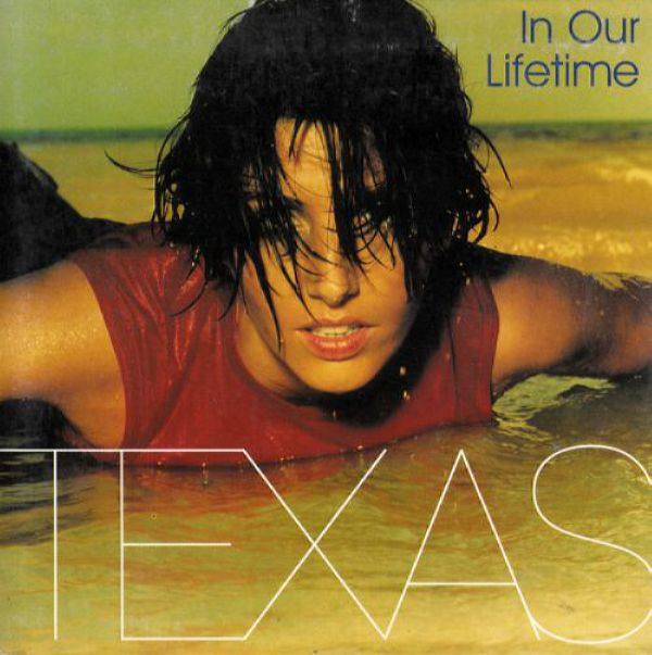 Texas - 1999 In Our Lifetime (Mercury, 870 078-2)