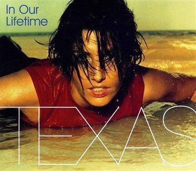 Texas - 1999 In Our Lifetime (Mercury, MERCD 517)