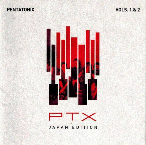 Pentatonix - PTX Vols. 1 & 2 [Japanese Edition] (2014)