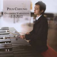 Pius Cheung - 2006 - Goldberg Variations - J.S. Bach (arr. for solo marimba) {Self-released} [CD FLAC]