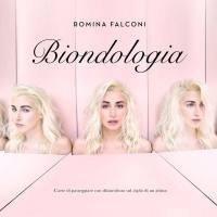 Romina Falconi - Biondologia (2019)