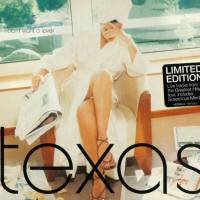 Texas - 2001 I Don't Want A Lover (Mercury, MERDD533)