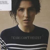 Texas - 2005 Can't Resist (Mercury, 9874779)
