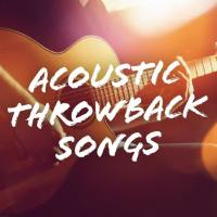 VA - Acoustic Throwback Songs (2021) FLAC