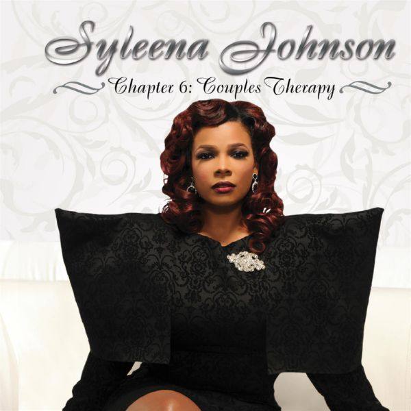 Syleena Johnson - Chapter 6 Couples Therapy (2014)