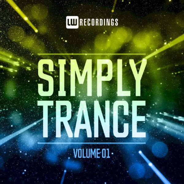 Various Artists - Simply Trance, Vol. 01 (2020) [.flac lossless]