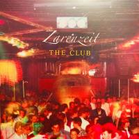 Zarenzeit - The Club (2021) [FLAC16-48]