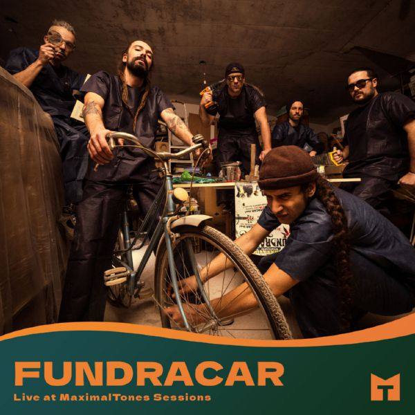 Fundracar - Fundracar (Maximaltones Live Session) (2021) HD