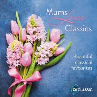 VA - Mums Love Classics (2021) FLAC