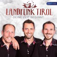 Landfunk Tirol - Deine Zeit beginnt FLAC