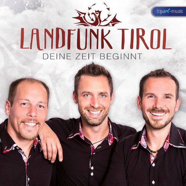 Landfunk Tirol - Deine Zeit beginnt FLAC