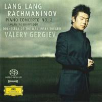 Lang Lang - Rachmaninov Piano Concerto No .2, Paganini Variations (2005)
