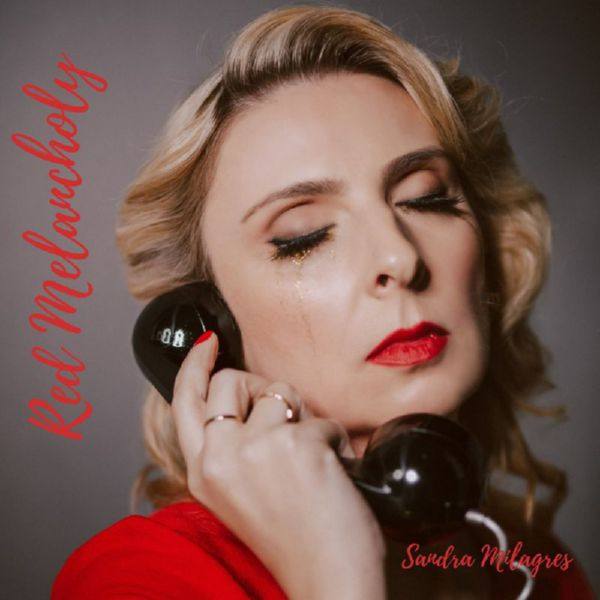Sandra Milagres - Red Melancholy (2021) FLAC