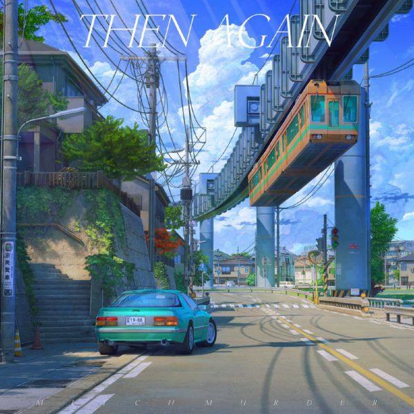 Mitch Murder - Then Again (2021) FLAC