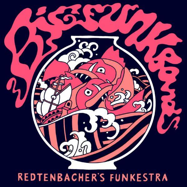 Redtenbacher's Funkestra - Big Funk Band FLAC