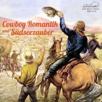 Verschillende artiesten - Cowboy Romantik und Südseezauber (2021) Flac
