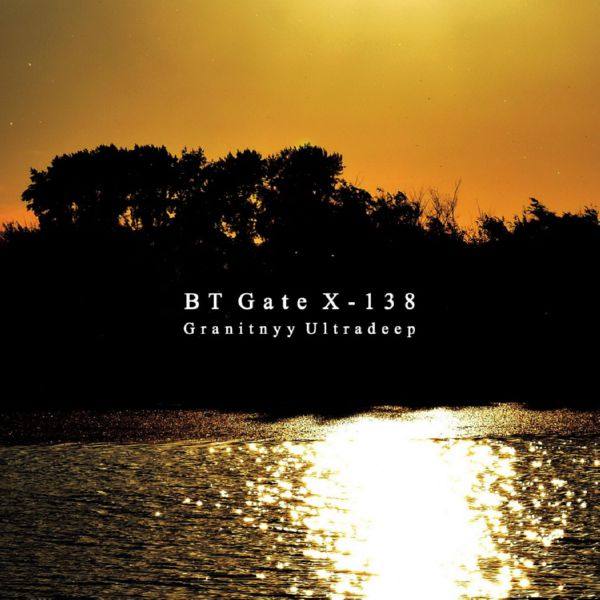 BT Gate X-138 - Granitnyy Ultradeep