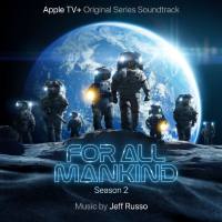 Jeff Russo - For All Mankind Season 2 (Apple TV+ Original Series Soundtrack) 2021 FLAC