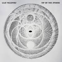 Cass McCombs - Tip of the Sphere Hi-Res