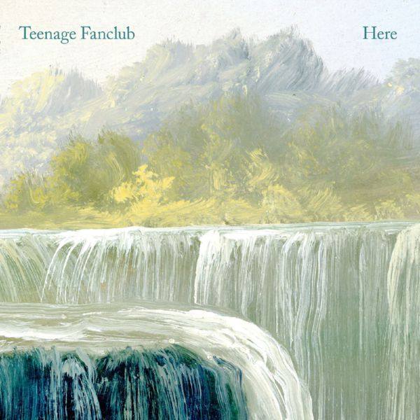 Teenage Fanclub - Here Hi-Res