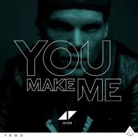 Avicii - You Make Me (Remixes) 2013-12-24 FLAC