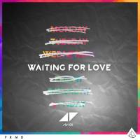 Avicii - Waiting For Love 2015-06-01 FLAC