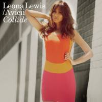 Leona Lewis / Avicii - Collide 2011-09-06 FLAC