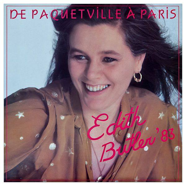édith Butler - De Paquetville à Paris  Hi-Res