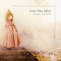Fiona Joy - Into The Mist. Solo Piano (2017) [FLAC 24-96]