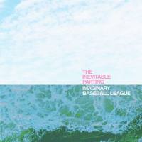 Imaginary Baseball League - The Inevitable Parting (2021) FLAC