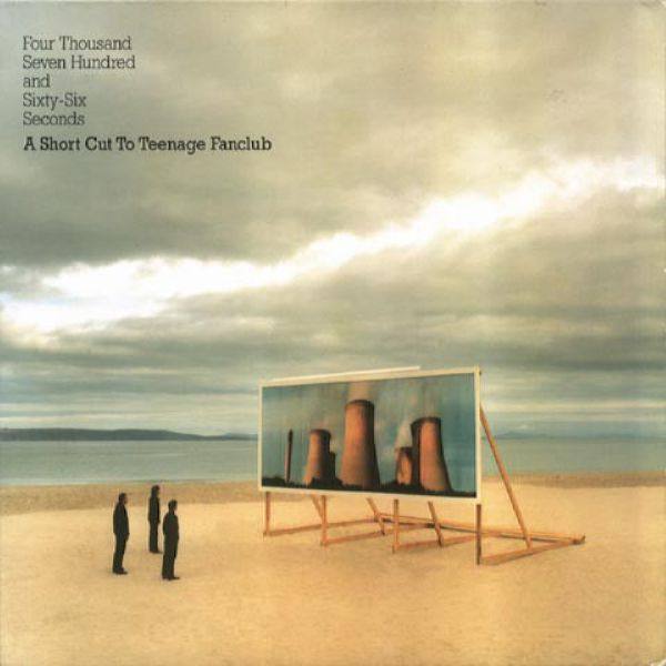 Teenage Fanclub - 2002 - Four Thousand Seven Hundred