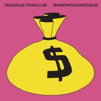 Teenage Fanclub - Bandwagonesque (Remastered) (2018) FLAC