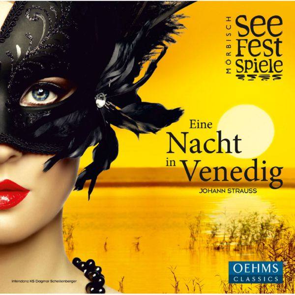 Richard Samek, Herbert Lippert, Annika Gerhards, Barbara P?ltl - Strauss II Eine Nacht in Venedig (2015)