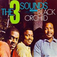 The Three Sounds - Black Orchid 2021 FLAC
