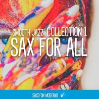 Tito Hinojosa - Smooth Jazz Collection __?Sax for All . Vol I __? (2021) FLAC