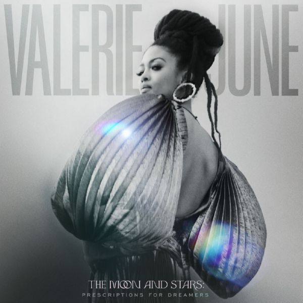 Valerie June - The Moon And Stars- Prescriptions For Dreamers Hi-Res