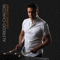 Alfredo Chacon - Caliente Corner (2018) [FLAC]