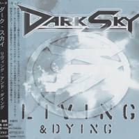 Dark Sky - Living and Dying - 2005