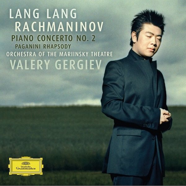Lang Lang, Orchestra of the Mariinsky Theatre, Valery Gergiev - Rachmaninov- Piano Concerto No. 2; Paganini Rhapsody (2005-2015) [24bit Hi-Res]