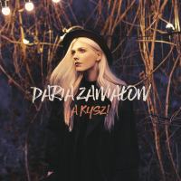 Daria Zawialow - A Kysz! (2017) [FLAC]