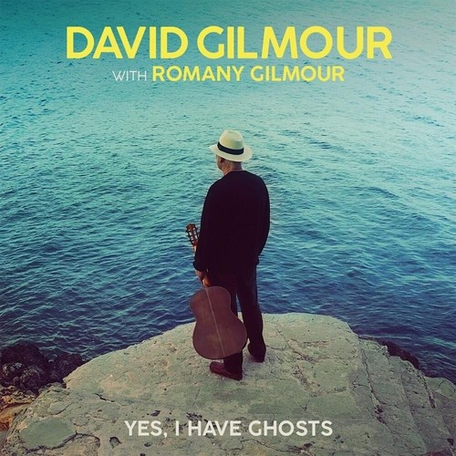 David Gilmour With Romany Gilmour - Yes, I Have Ghosts (2020)(US)[7''][24-96][FLAC]